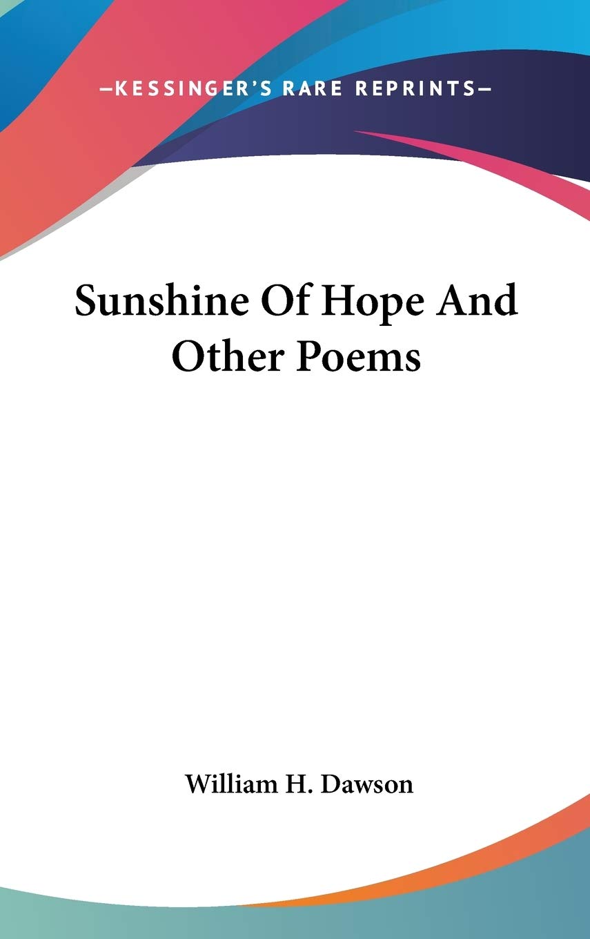 Sunshine Of Hope And Other Poems Poetry