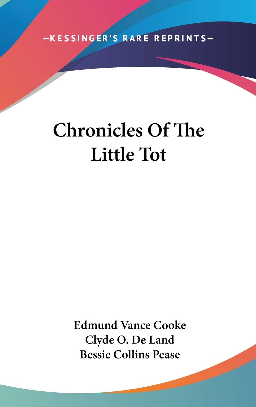 Chronicles Of The Little Tot Books