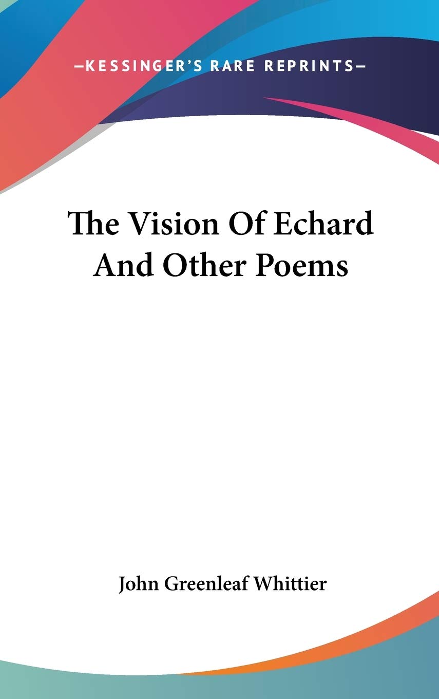 The Vision Of Echard And Other Poems Contemporary literature