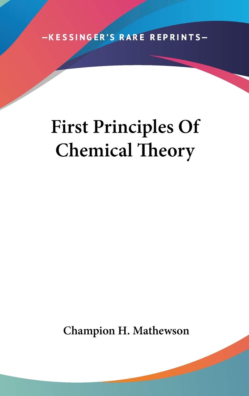 First Principles Of Chemical Theory Natural Sciences