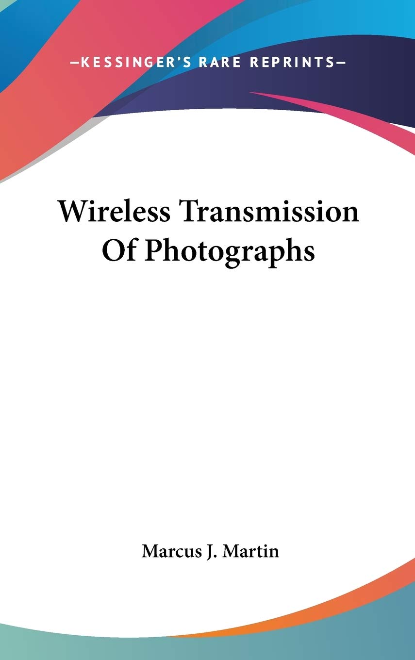Wireless Transmission Of Photographs Arts & Music