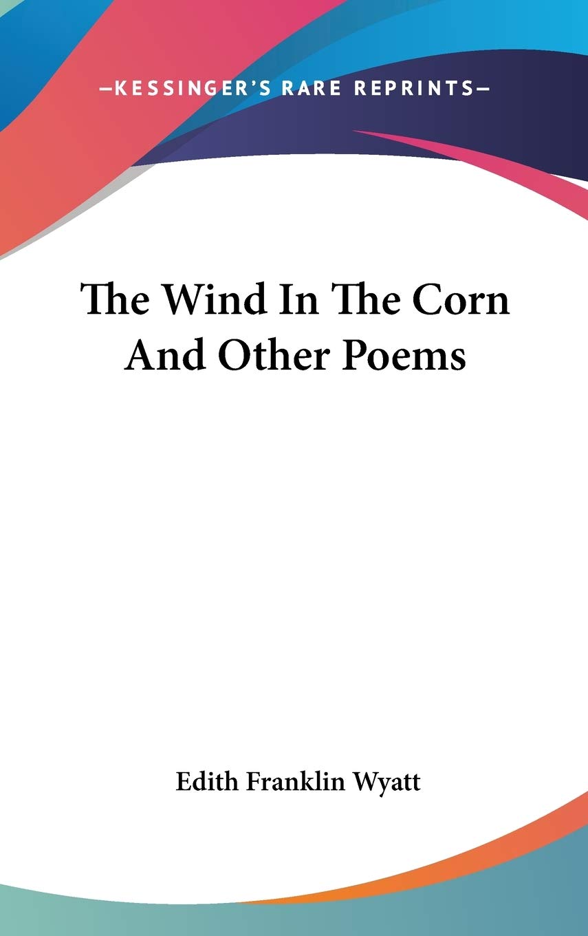 The Wind In The Corn And Other Poems Contemporary literature