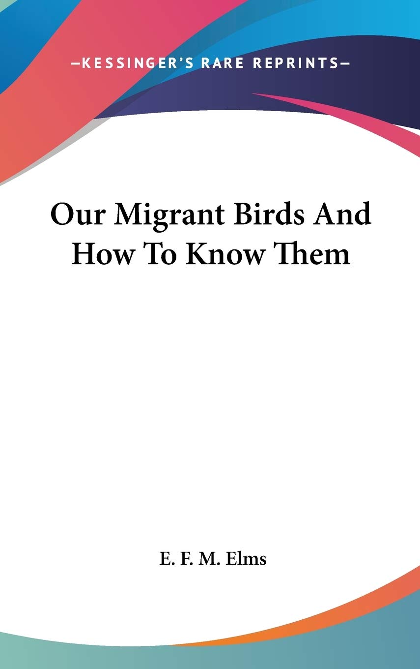 Our Migrant Birds and How to Know Them Mathematics