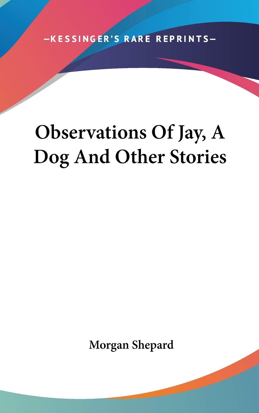 Observations Of Jay, A Dog And Other Stories Children's books