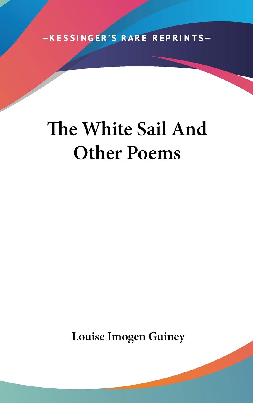 The White Sail And Other Poems Poetry