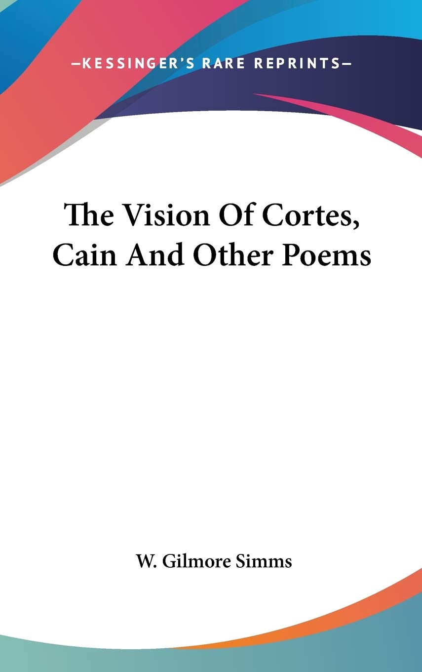 The Vision Of Cortes, Cain And Other Poems Contemporary literature