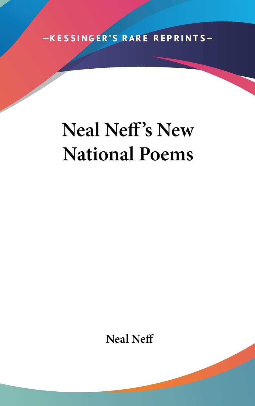 Neal Neff's New National Poems Contemporary literature