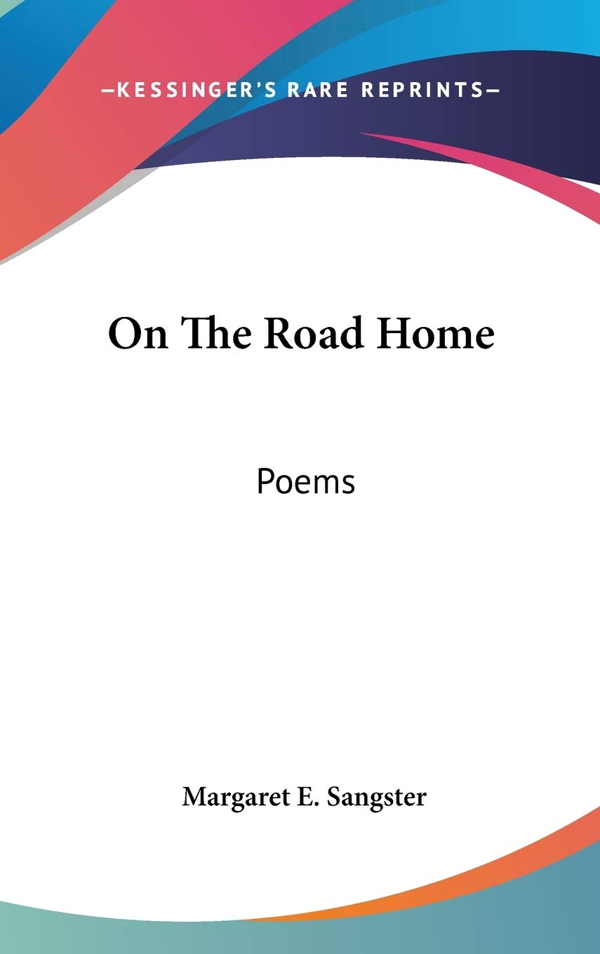 On The Road Home: Poems Contemporary literature