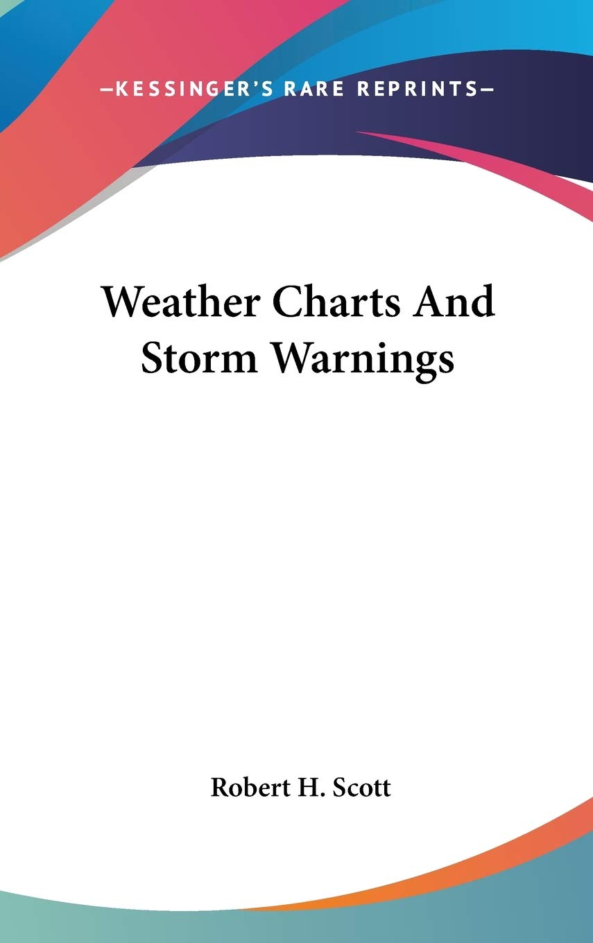 Weather Charts And Storm Warnings Geology & Geography