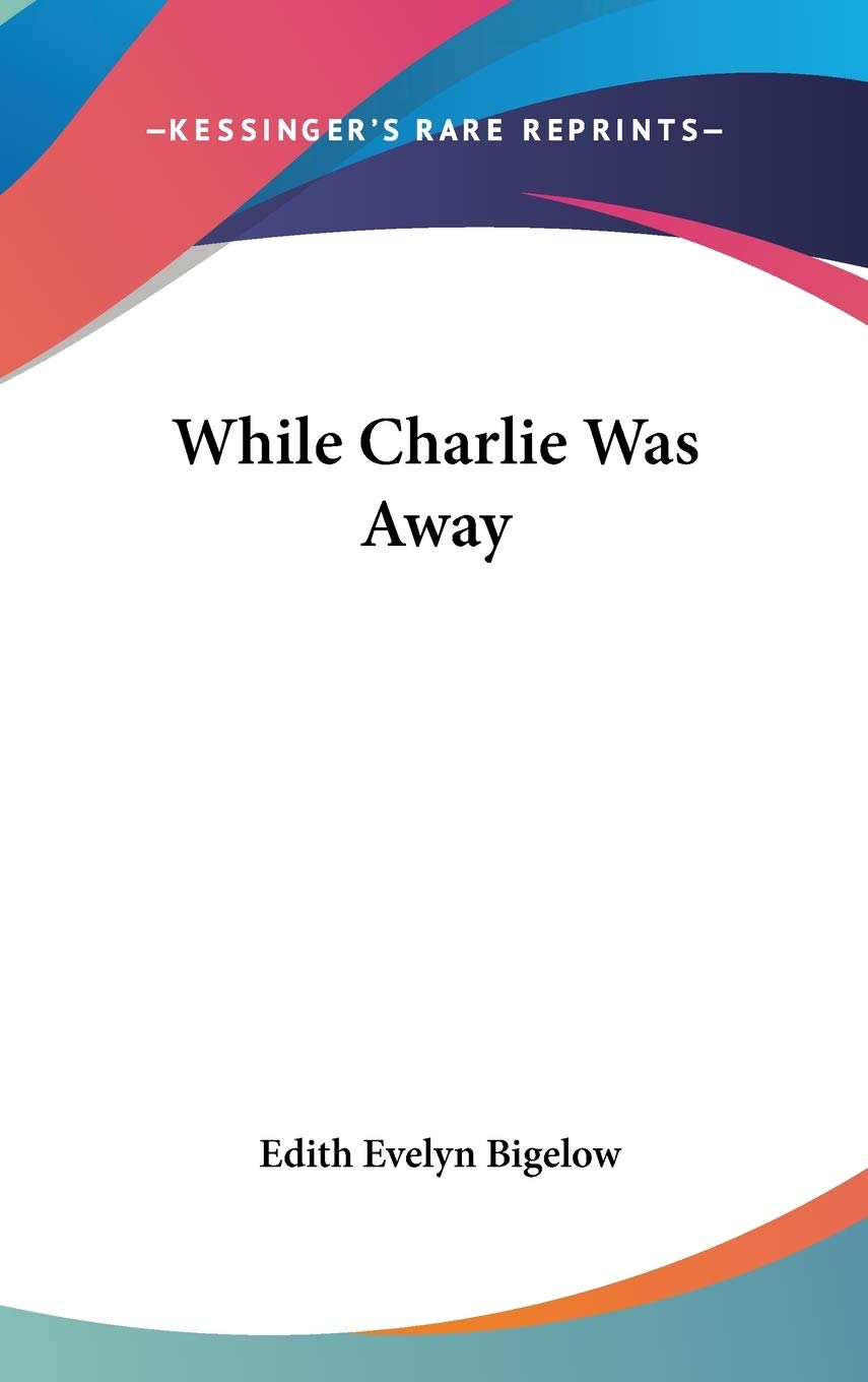 Product Image: While Charlie Was Away