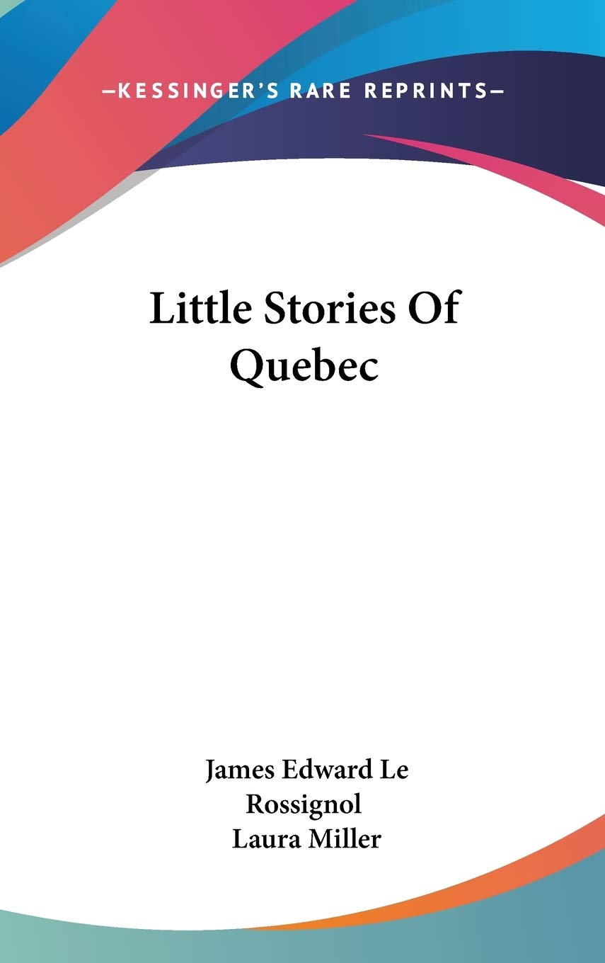 Little Stories Of Quebec Contemporary literature