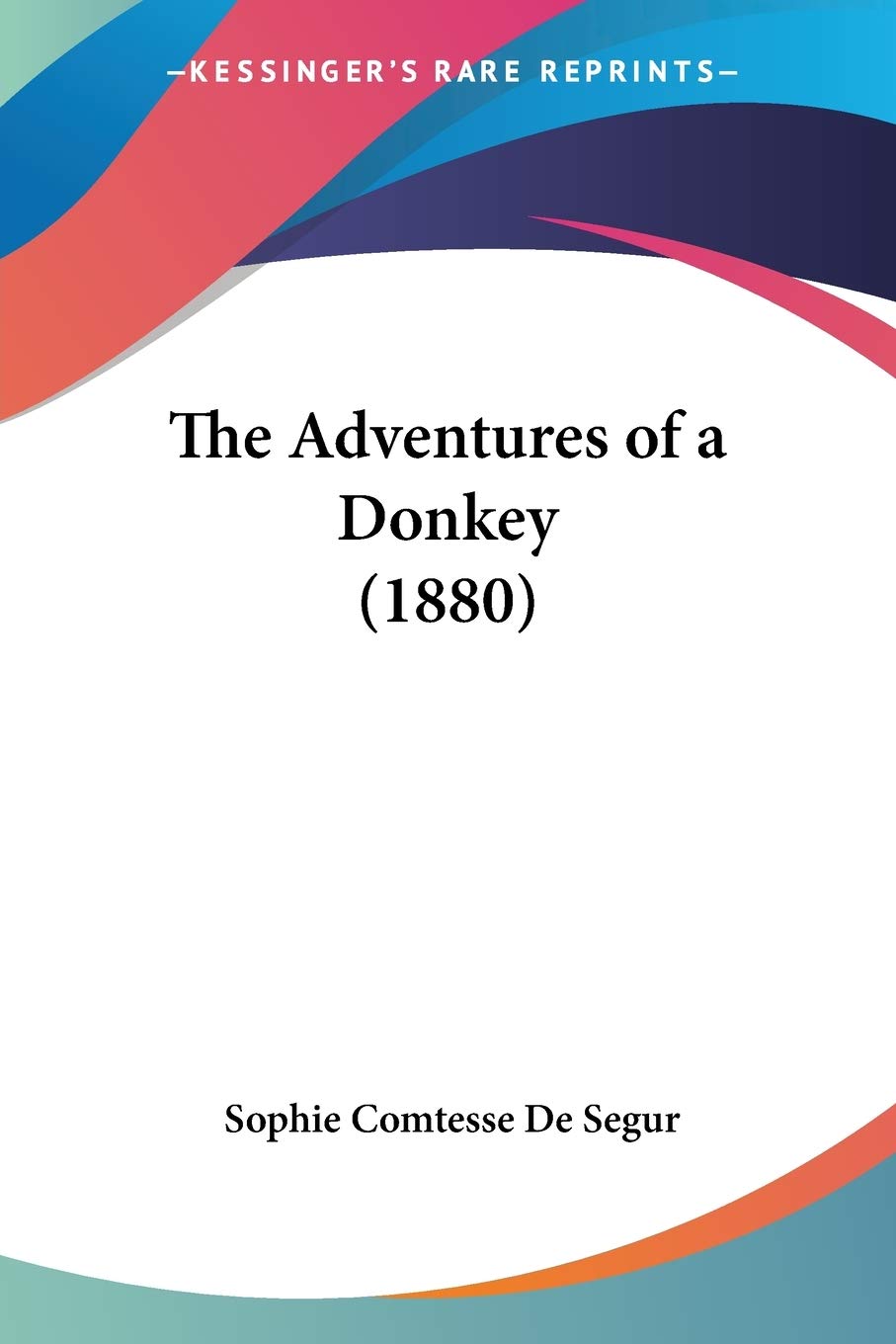 The Adventures Of A Donkey Art & Literature