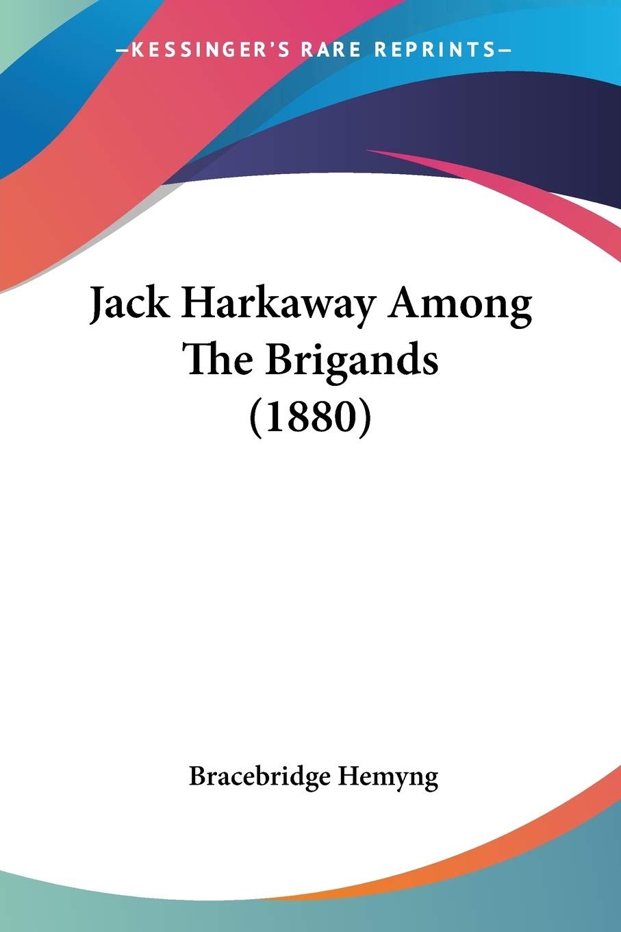 Jack Harkaway Among The Brigands Contemporary literature
