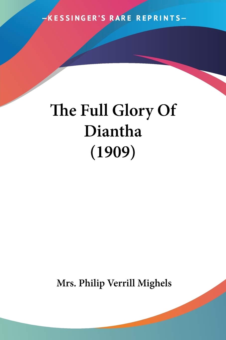 The Full Glory Of Diantha Contemporary literature