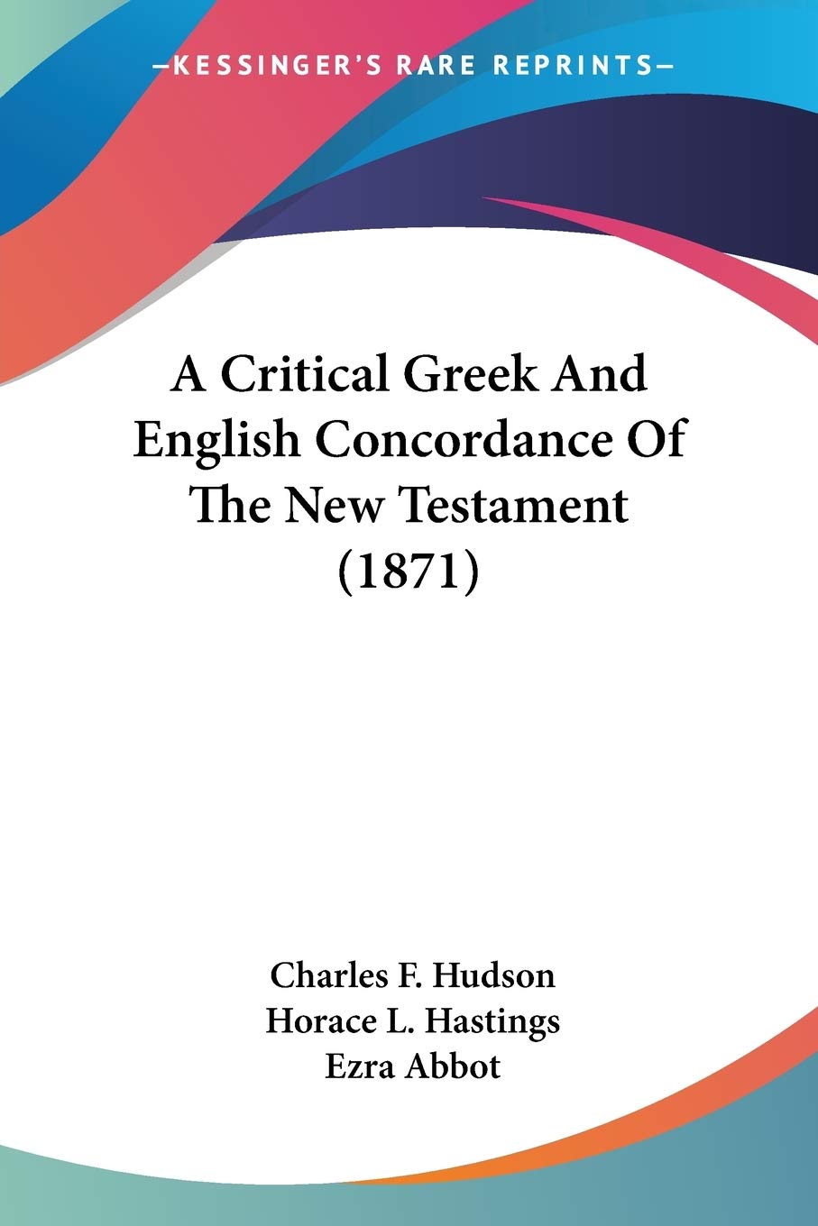 A Critical Greek And English Concordance Of The New Testament Foreign Languages ​​& Dictionaries