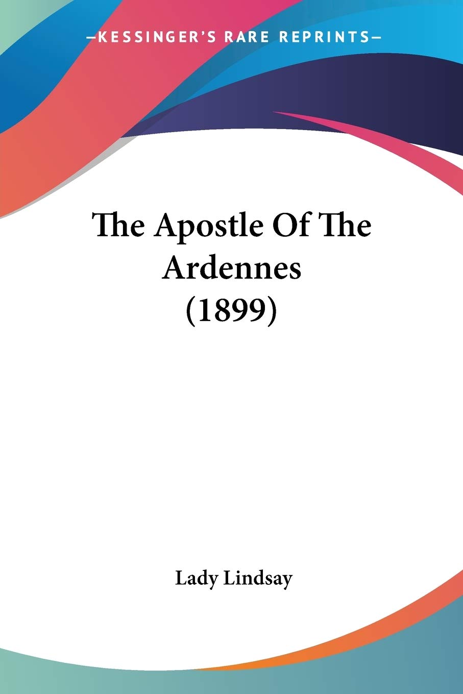 The Apostle Of The Ardennes Religion & Esotericism
