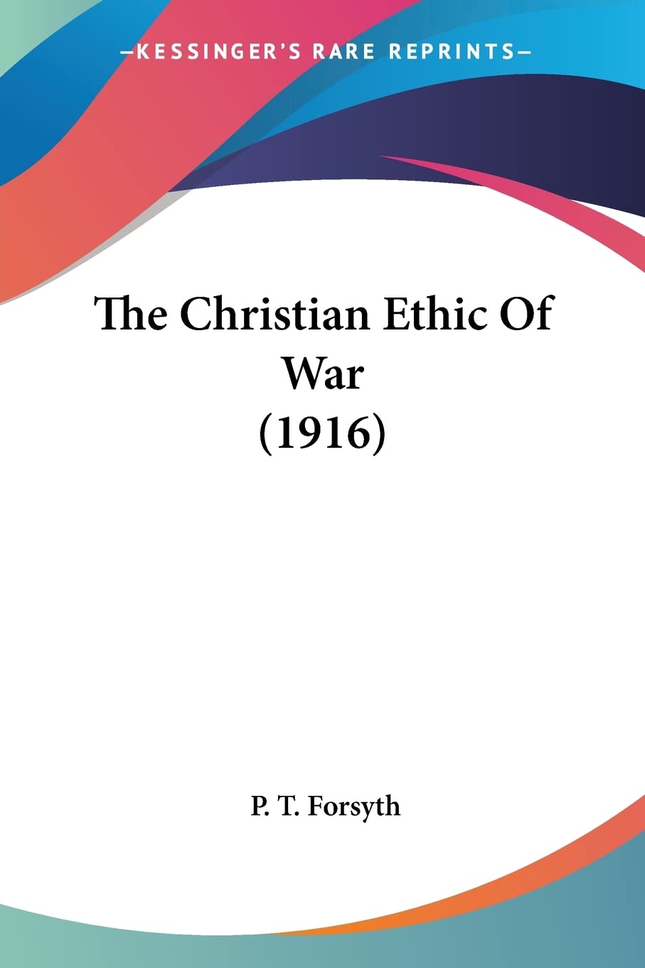 The Christian Ethic Of War Religion & Esotericism