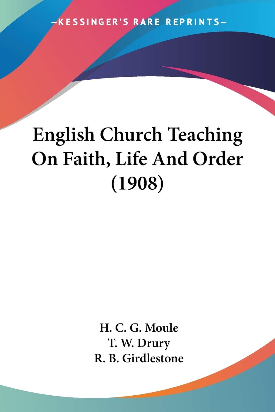 English Church Teaching On Faith, Life And Order Lifestyle