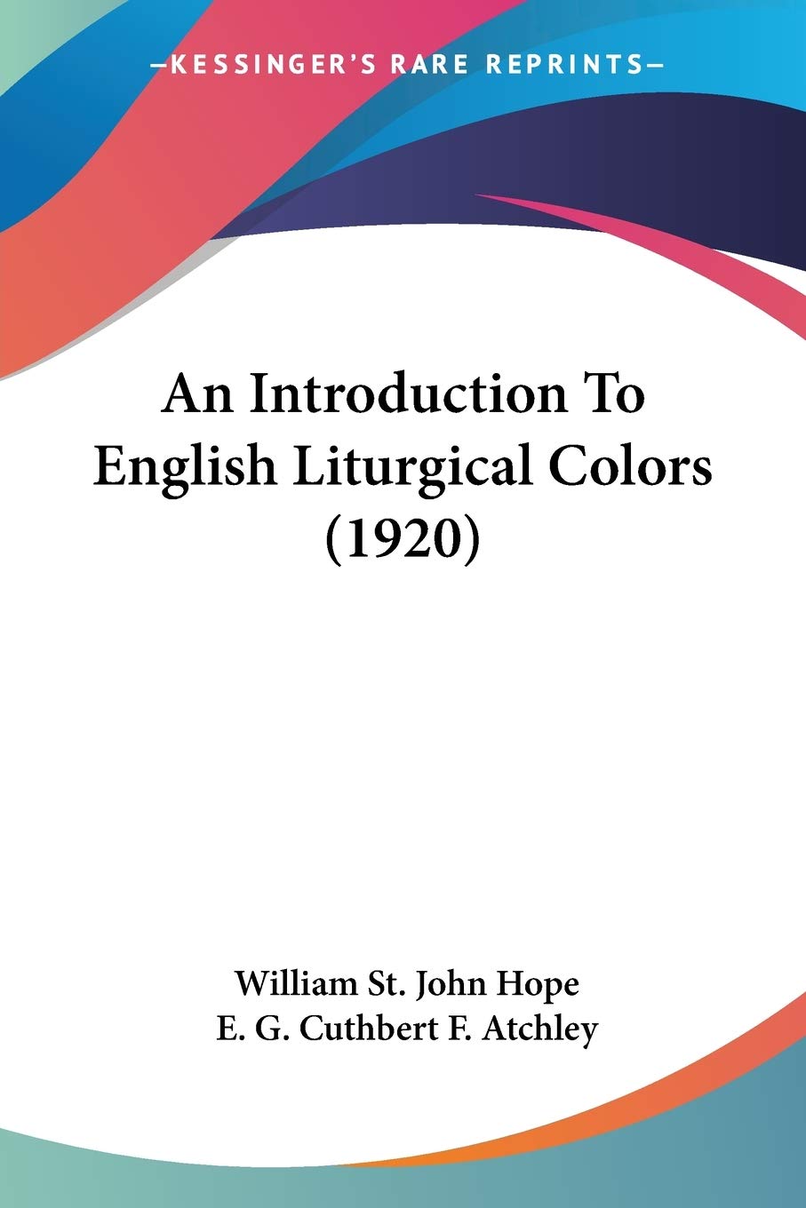 An Introduction To English Liturgical Colors Drama