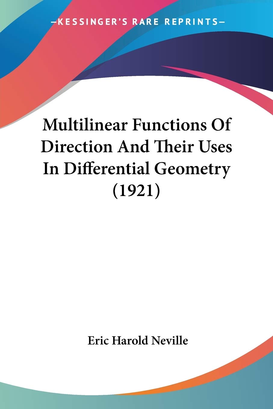 Multilinear Functions Of Direction And Their Uses In Differential Geometry Contemporary literature