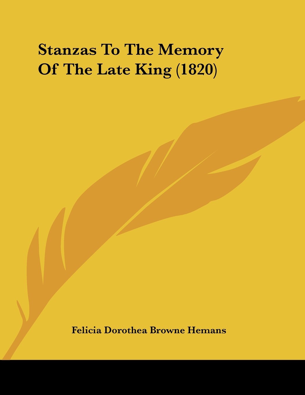 Stanzas To The Memory Of The Late King Biographies & Memoirs