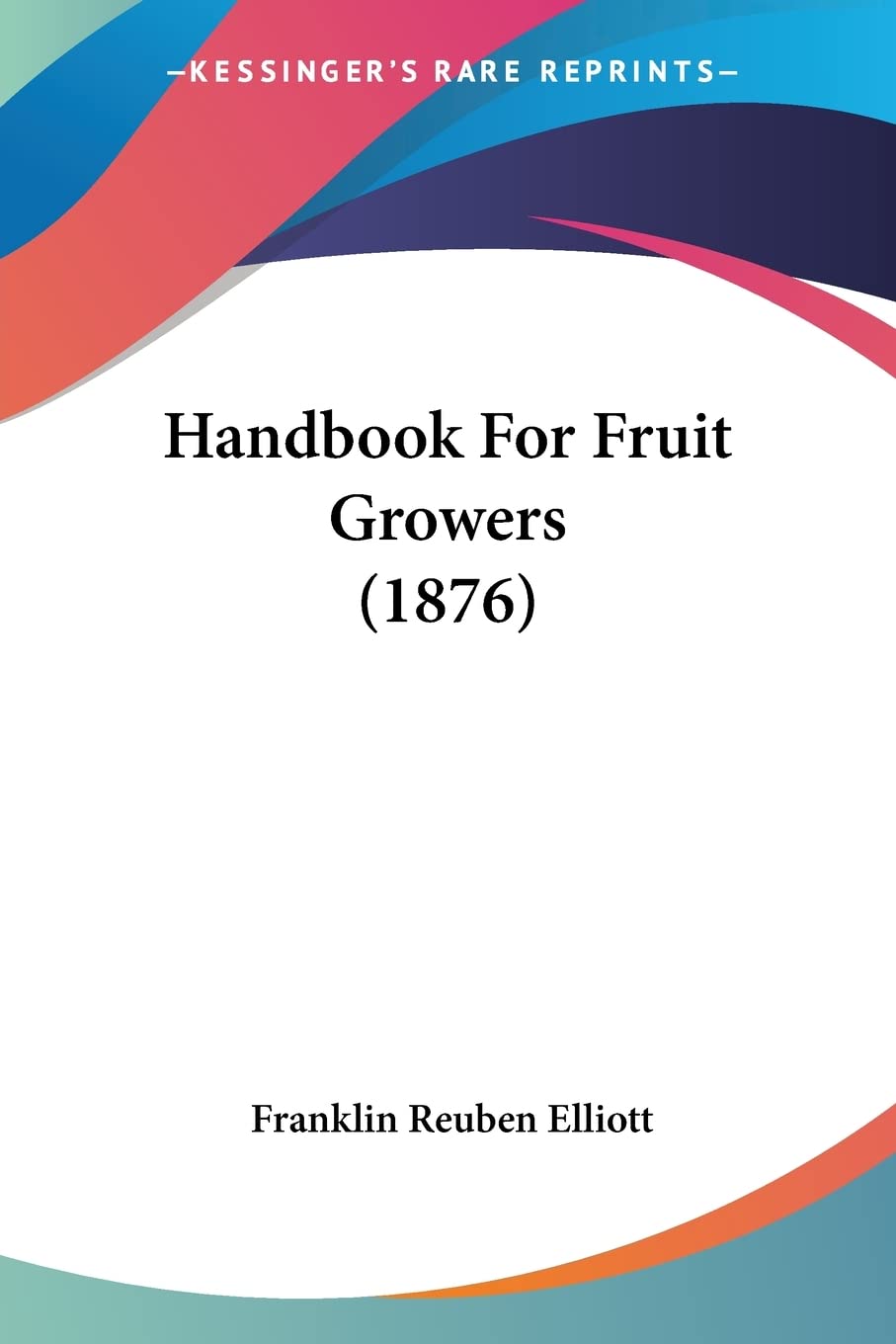 Handbook For Fruit Growers Contemporary literature