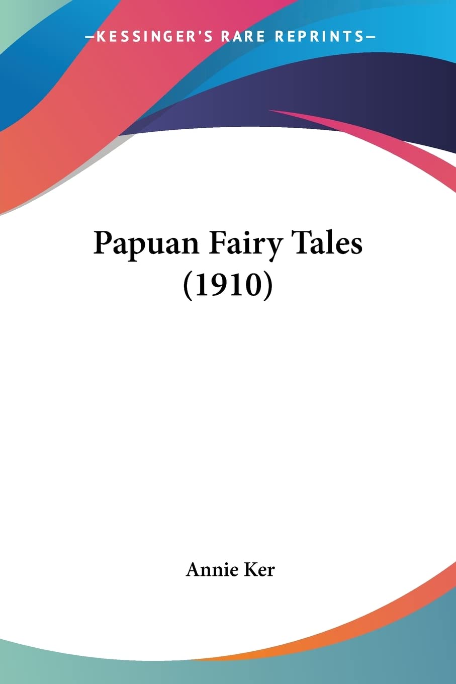 Papuan Fairy Tales Contemporary literature