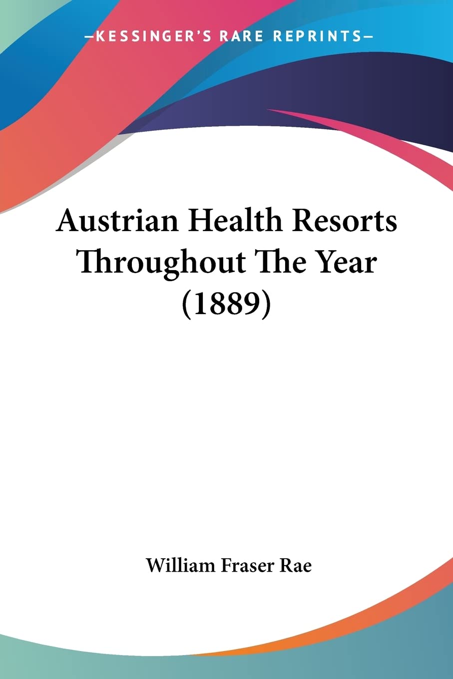 Austrian Health Resorts Throughout The Year Contemporary literature