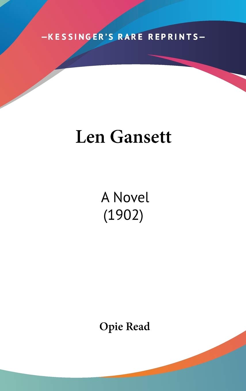 Product Image: Len Gansett: A Novel (1902)