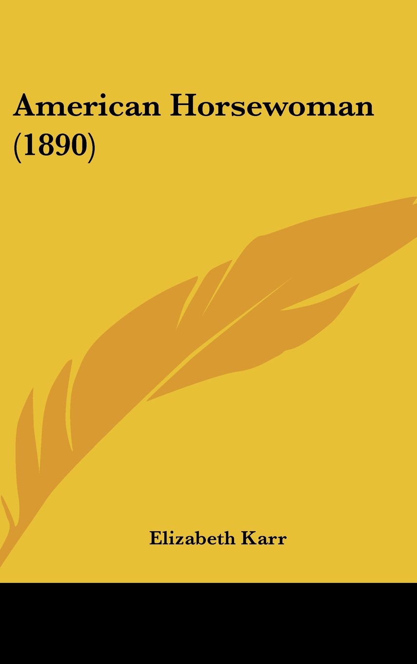 American Horsewoman (1890) Books