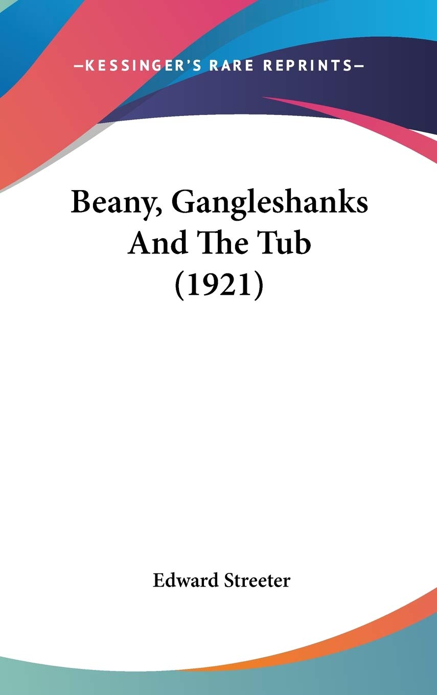 Beany, Gangleshanks And The Tub (1921) Contemporary literature