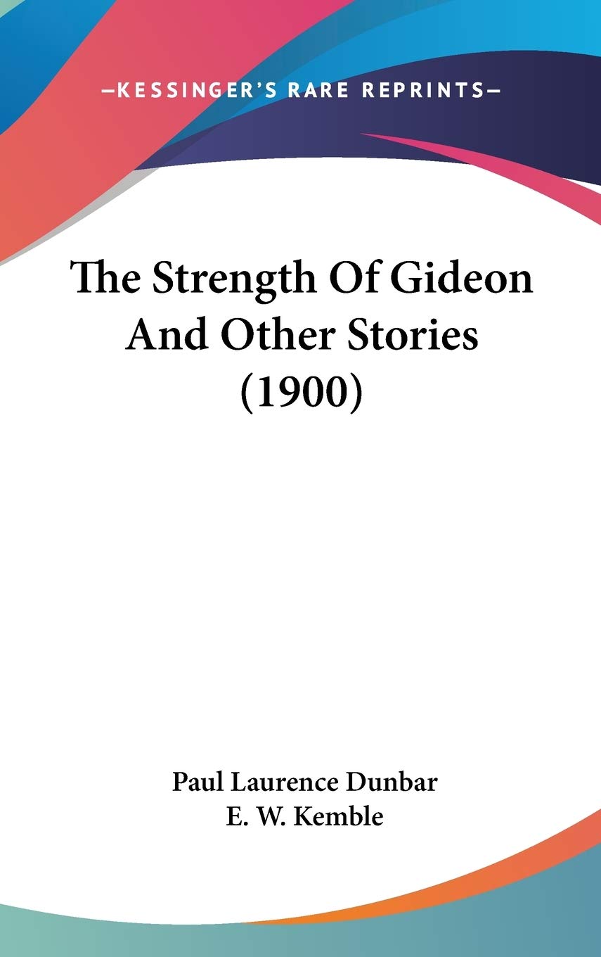 The Strength of Gideon and Other Stories Classics