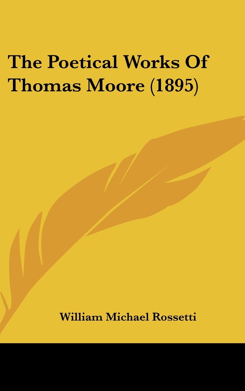 The Poetical Works Of Thomas Moore (1895) Books