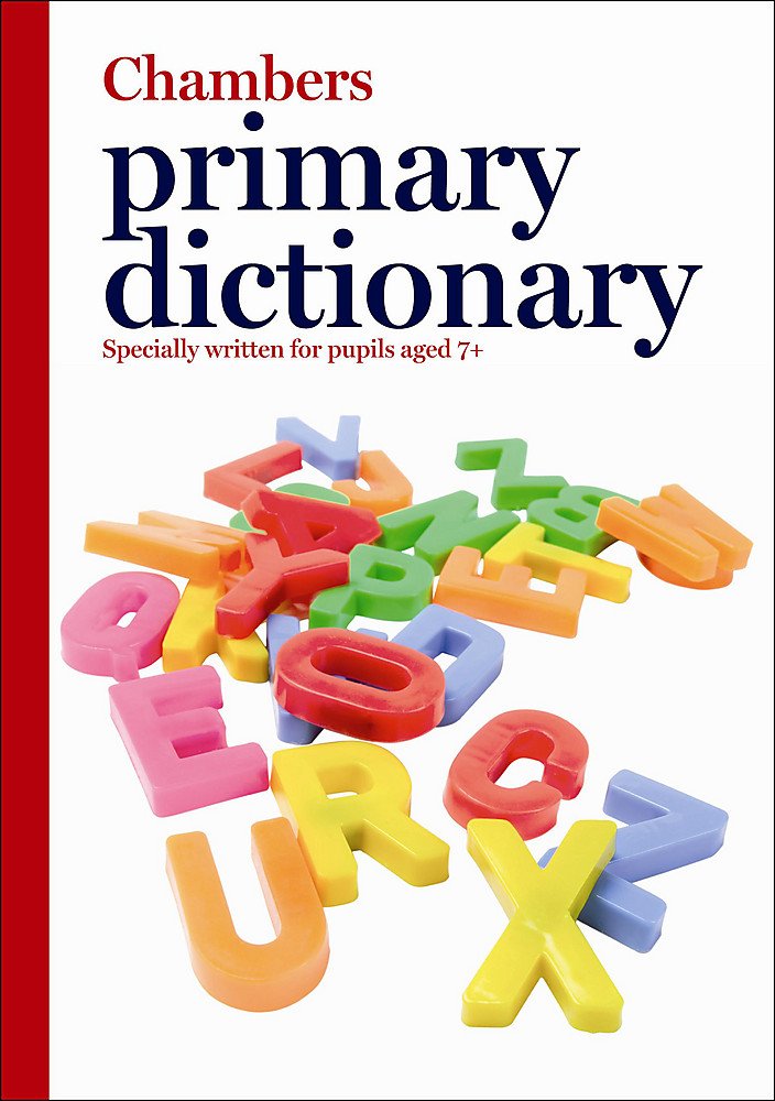 Chambers Primary Dictionary Non-fiction books for kids