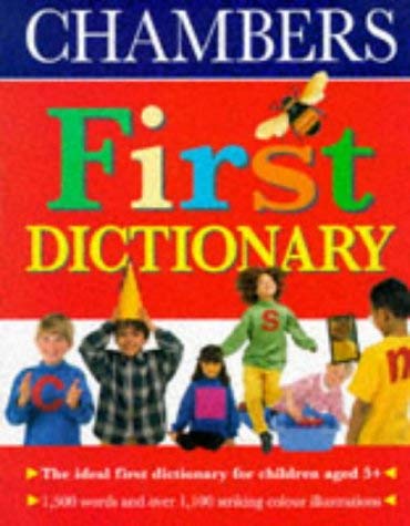 Chambers First Dictionary Non-fiction