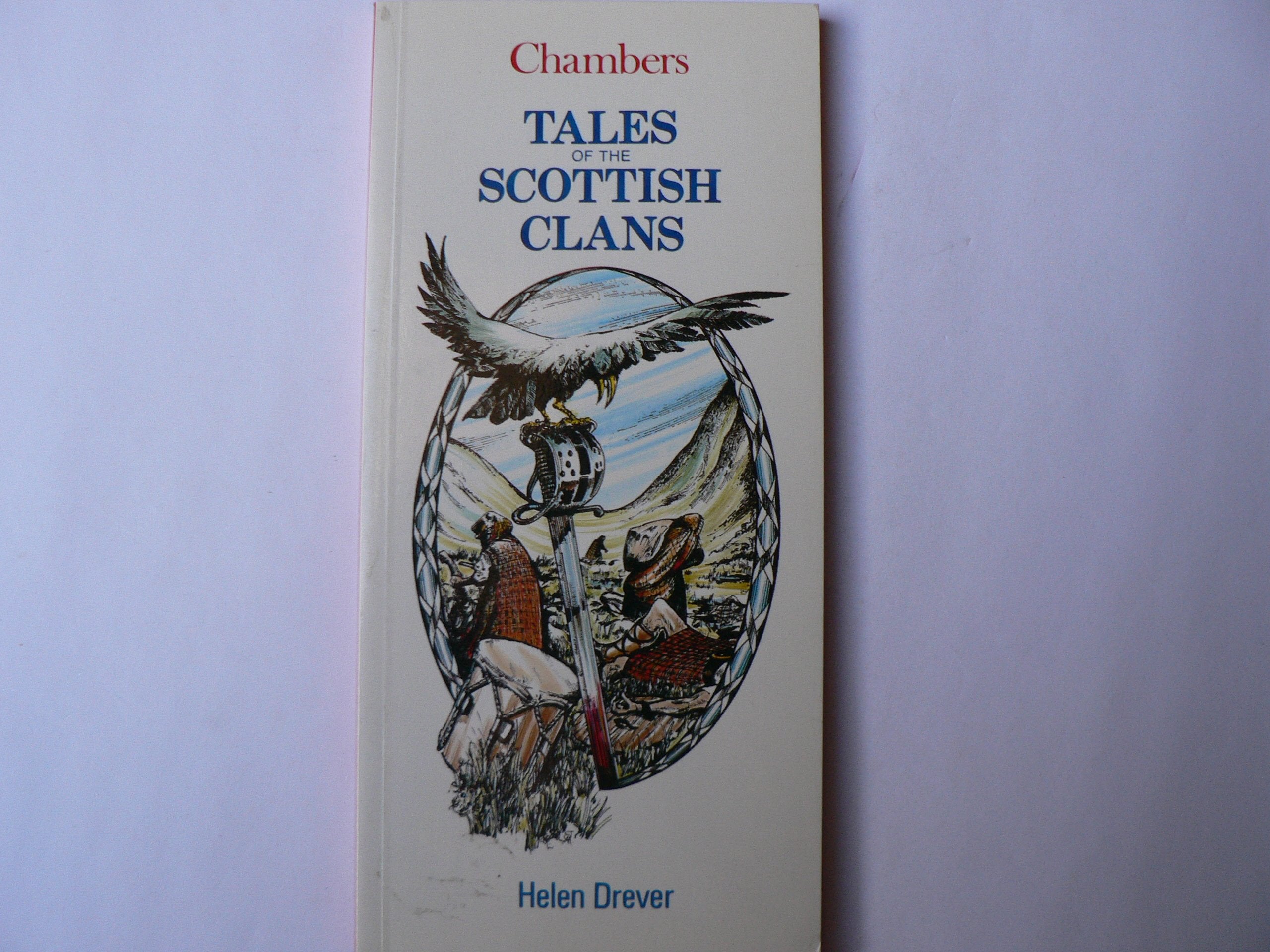 Tales of the Scottish Clans (Chambers mini guides) Books