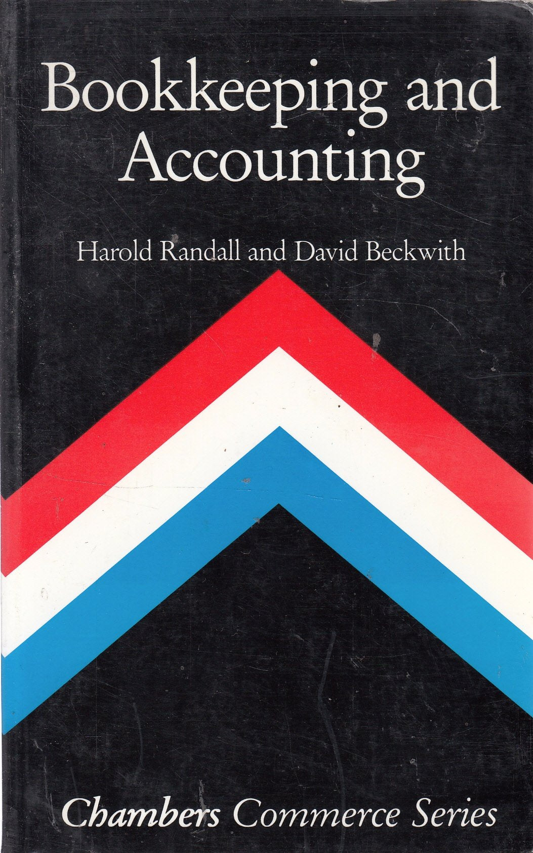 Bookkeeping and Accounting (Chambers commerce series) book