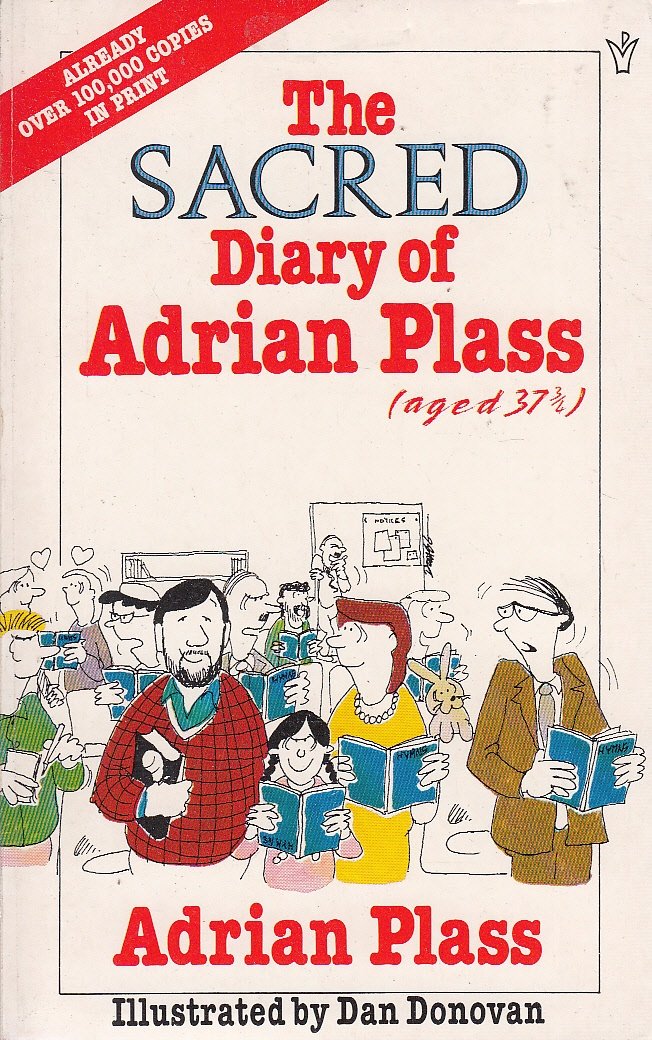 The Sacred Diary of Adrian Plass (Age 37 3/4) Contemporary literature