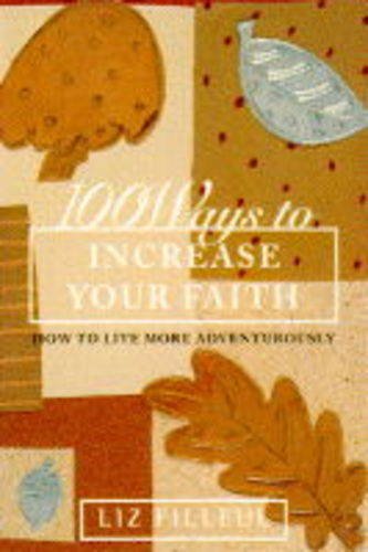 100 Ways to Increase Your Faith Religion & Esotericism