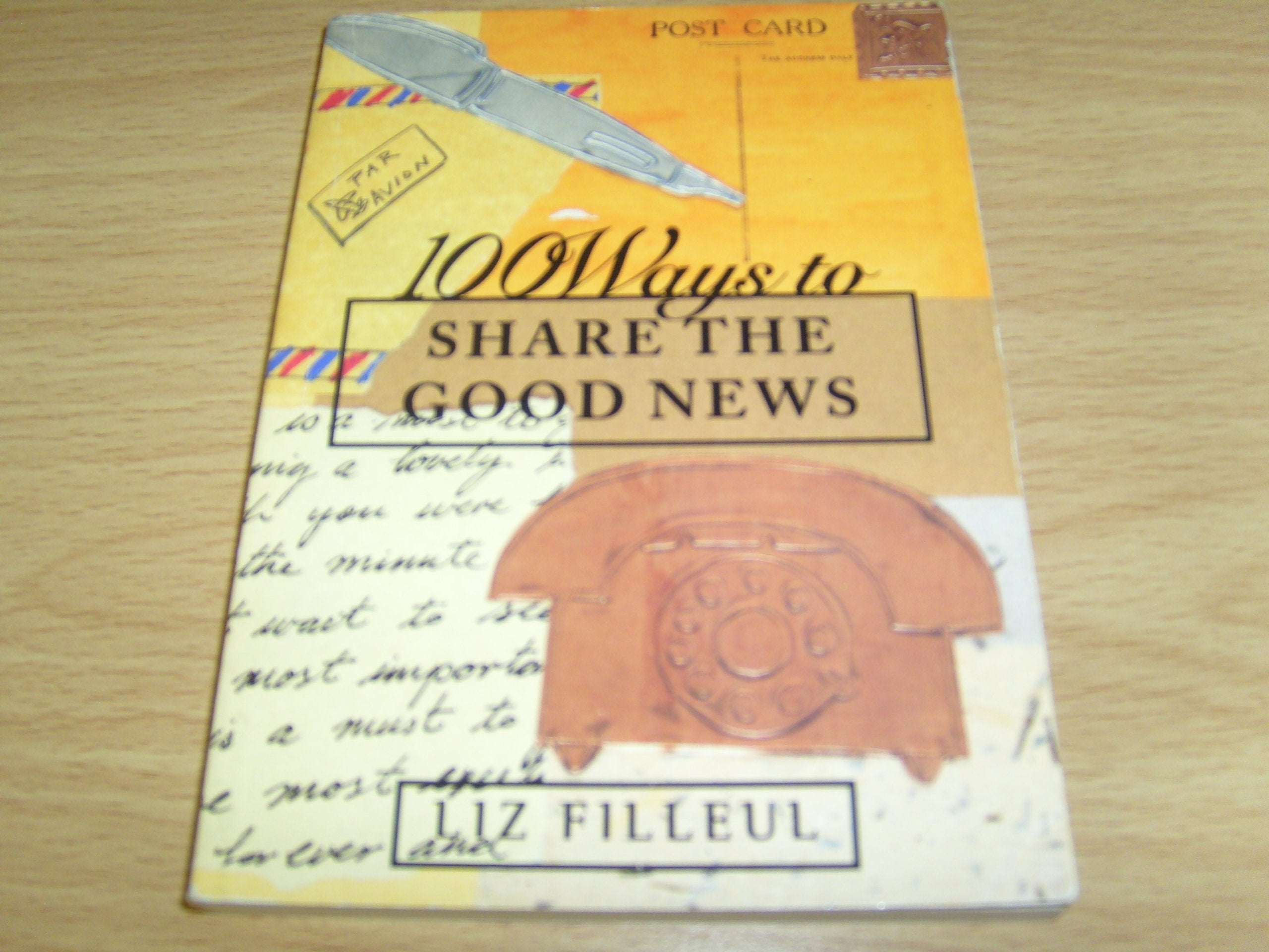 100 Ways to Share the Good News book