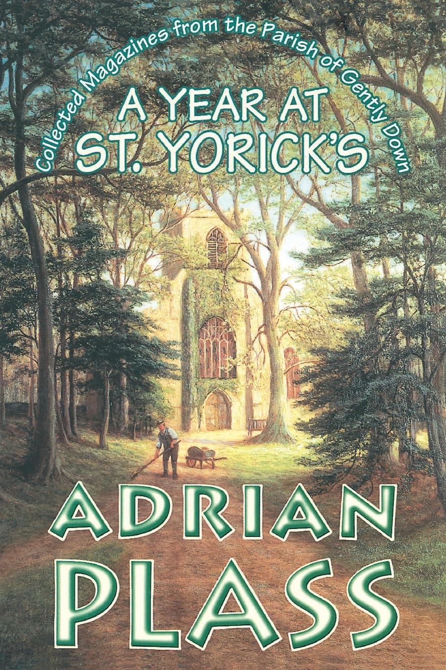 Year at St. Yoricks: Collected Magazines from the Parish of Gently Down Contemporary literature