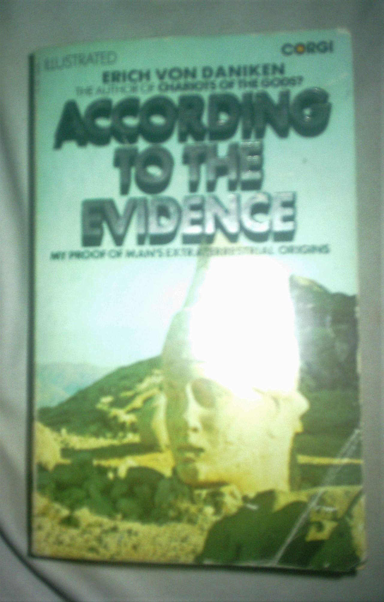 According to the Evidence: My Proof of Man's Extraterrestrial Origins Books
