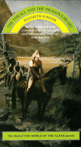 The Thrall and the Dragon's Heart (The World of the Alfar) Fantasy & Sci-Fi