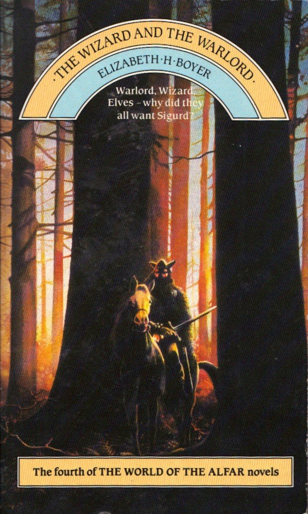 The Wizard and the Warlord (The World of the Alfar) Fantasy & Sci-Fi