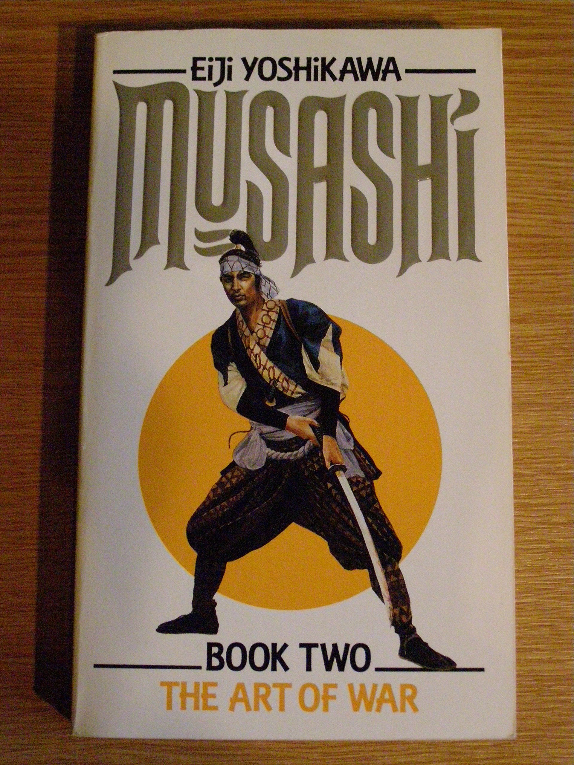 The Art of War (v. 2) (Musashi: An Epic Novel of the Samurai Era) Contemporary literature
