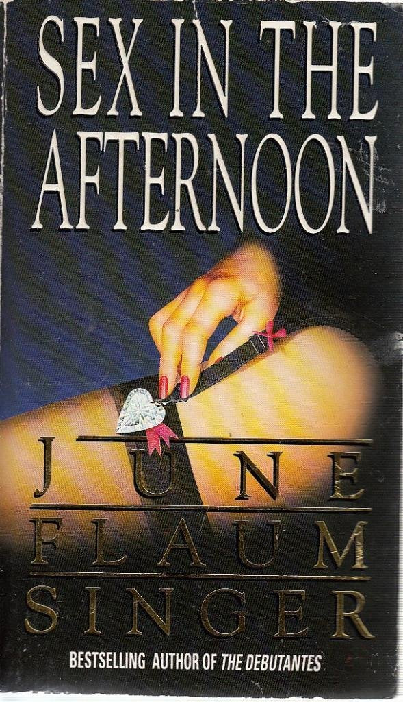 Sex in the Afternoon Contemporary literature