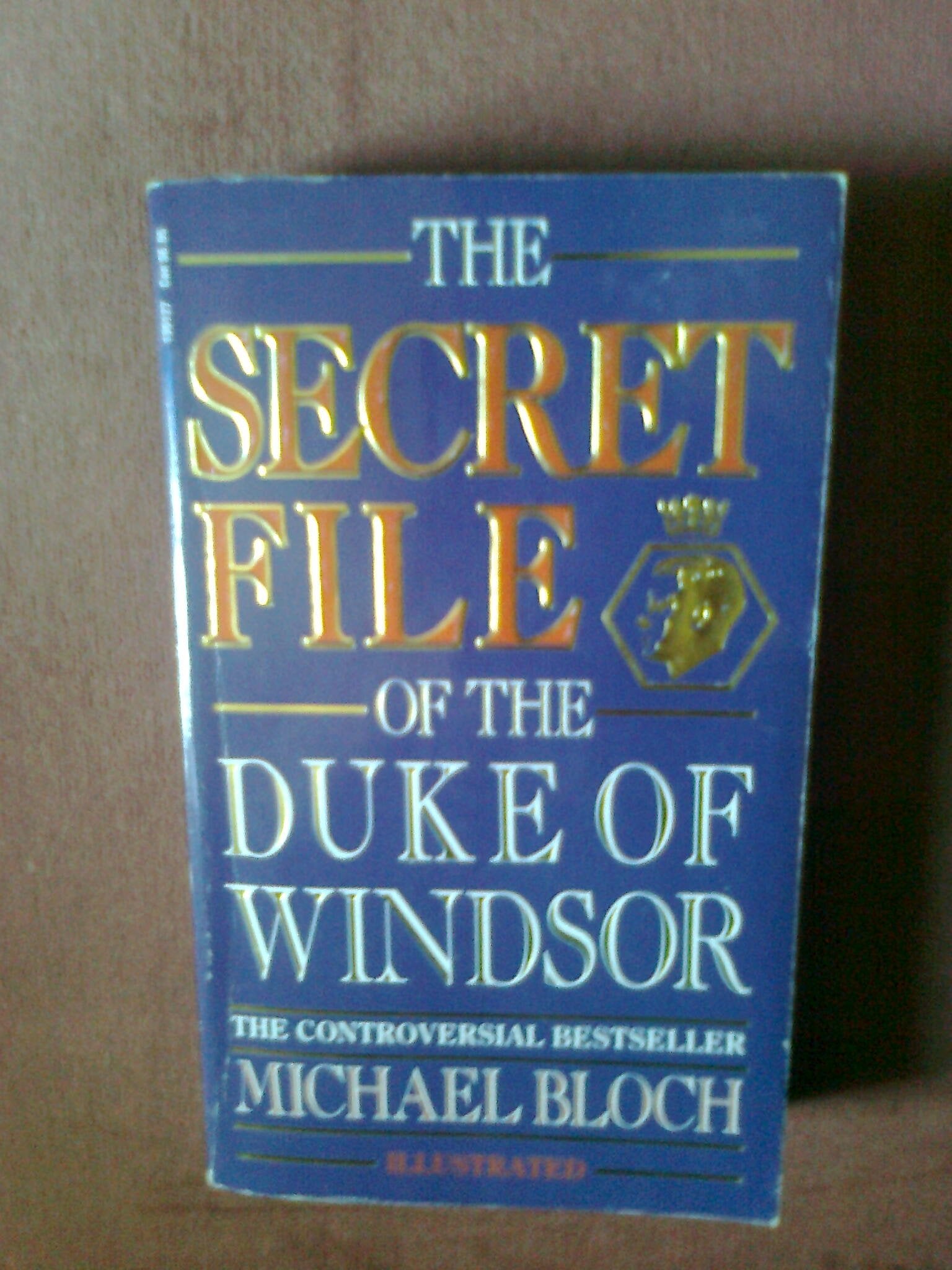 The Secret File of the Duke of Windsor Biographies & Memoirs