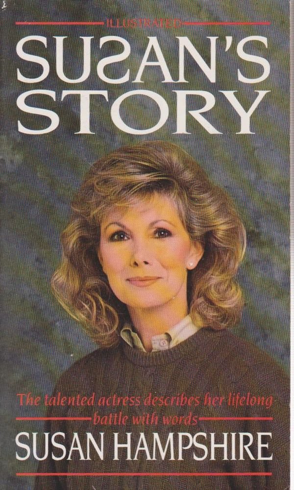Susan's Story: An Autobiographical Account of My Struggle with Words Art & Literature