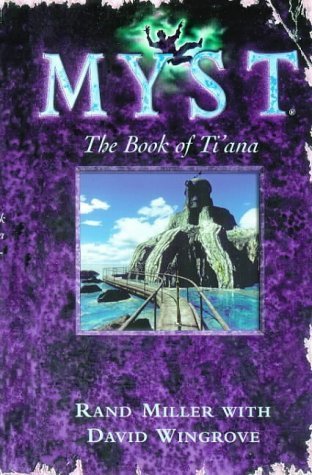 The Book of Ti'ana (Bk. 2) (Myst) Fantasy & Sci-Fi