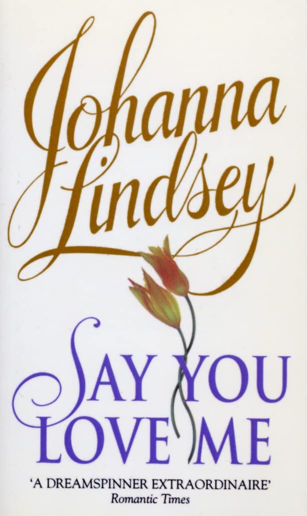 Say You Love Me Historical Fiction